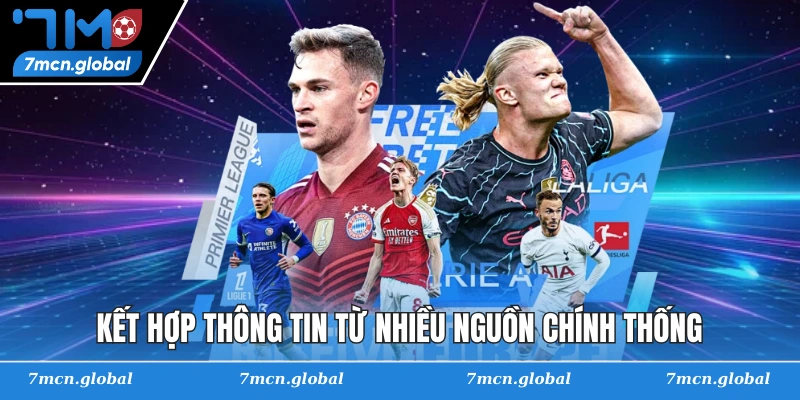 Kết hợp thông tin từ nhiều nguồn chính thống