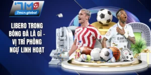Libero trong bóng đá là gì