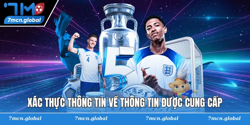 Xác thực thông tin về thông tin được cung cấp