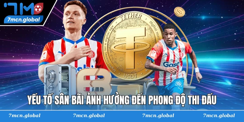 Yếu tố sân bãi ảnh hưởng đến phong độ thi đấu